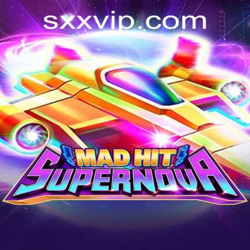 MadHitSupernova: A Revolutionary Gaming Experience